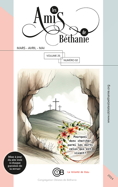 Couverture de la revue Les Amis de Béthanie, édition Mars - Avril - Mai 2024