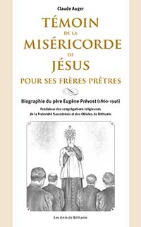 Couverture de la biographie française du père Eugène Prévost.